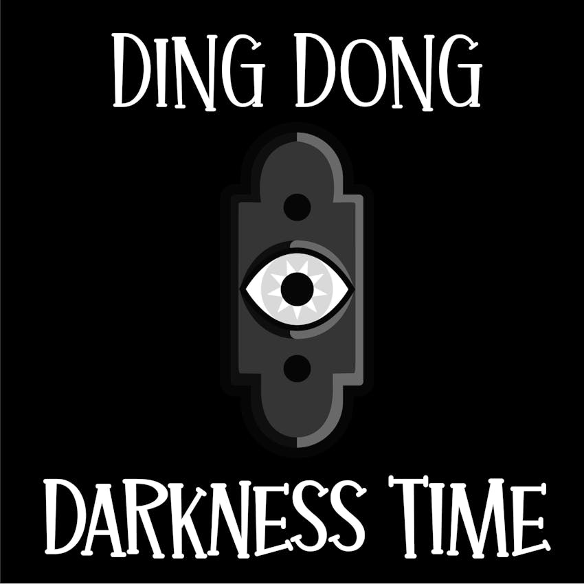 Ding Dong Darkness Time on Stitcher