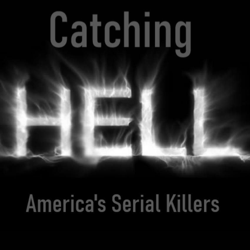 Catching Hell Serial Killers on Stitcher
