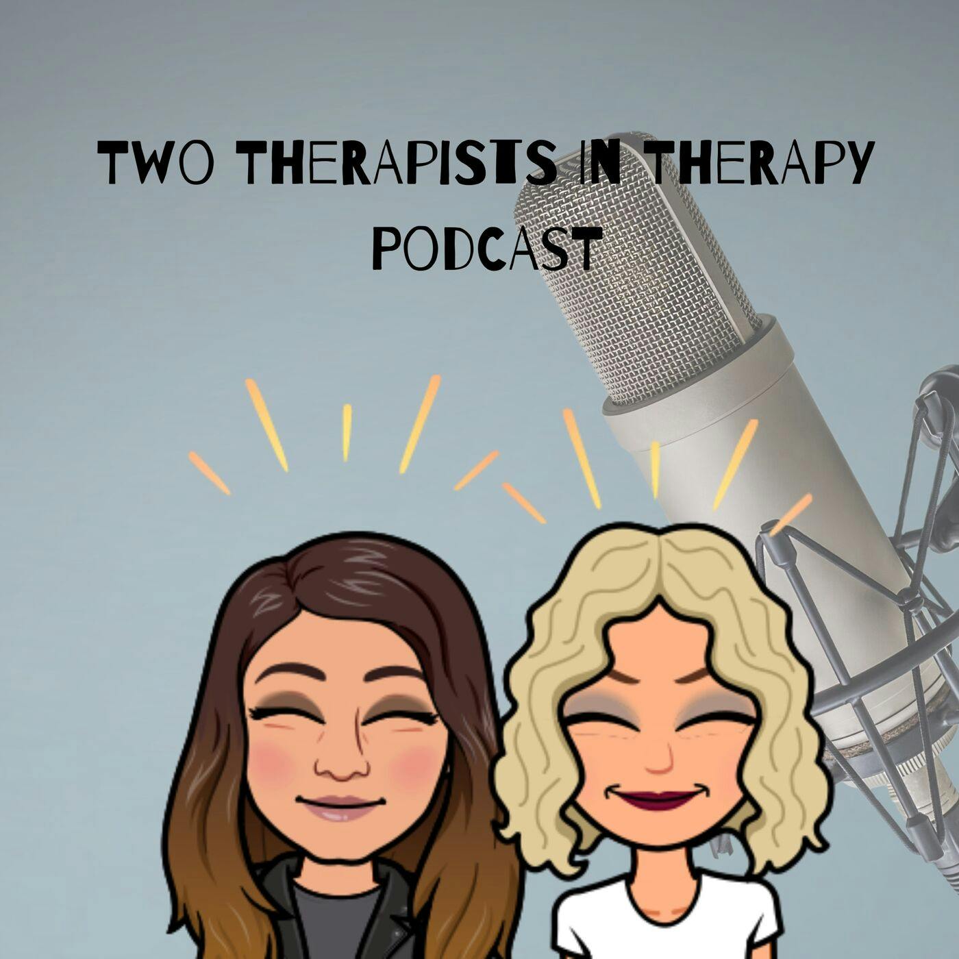 Two Therapists In Therapy Podcast On Stitcher