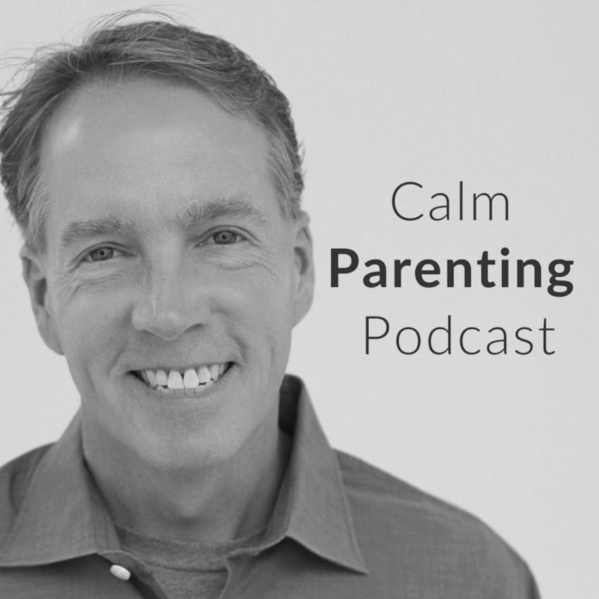 calm-parenting-podcast-getting-your-child-to-be-part-of-family-life