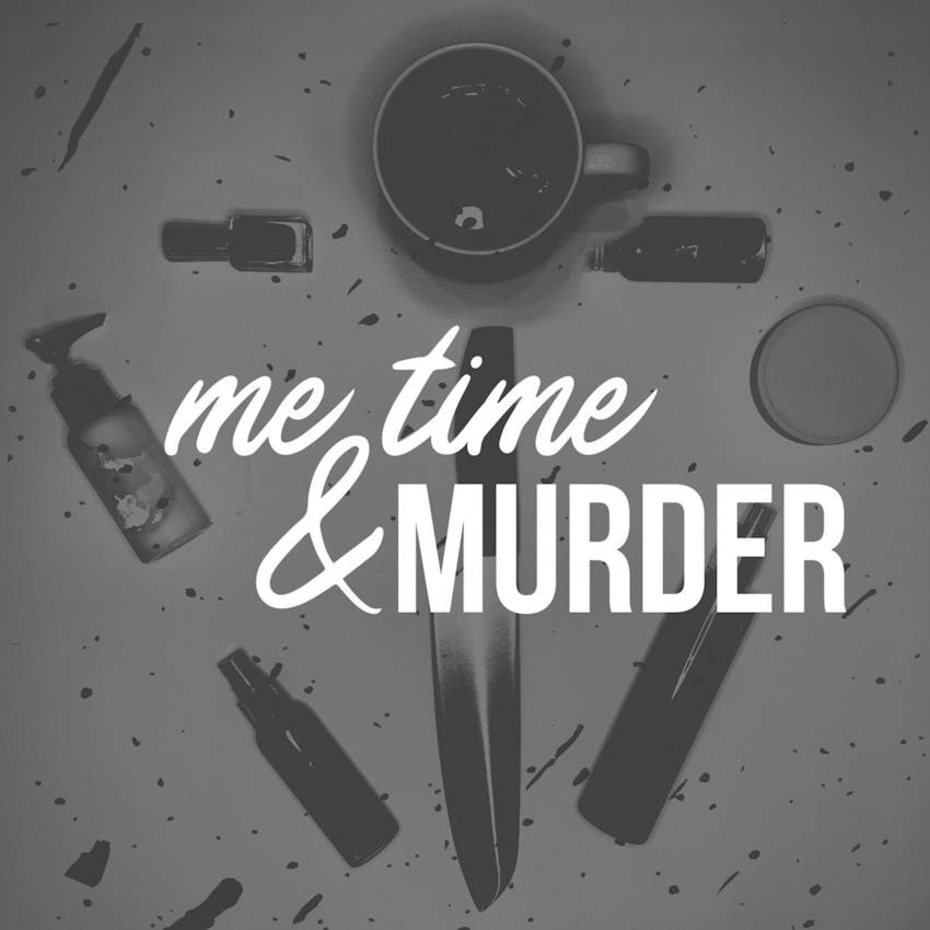 Me Time & Murder - Uk Teens Murdered In Hong Kong. The Chilling Case Of 