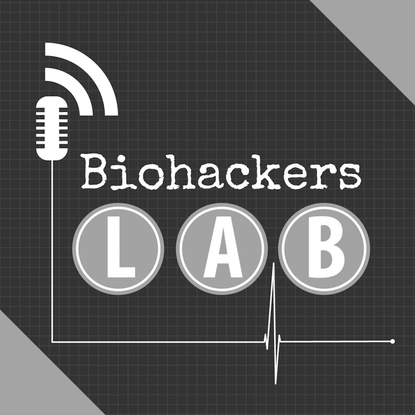 BioHackers Lab Health Show for How to Live Your Best Life on Stitcher
